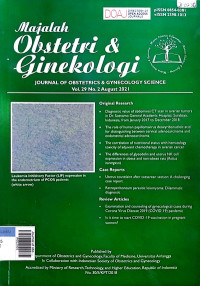 Journal of obstetrics & ginecology science = majalah obstetri & ginekologi Vol. 29 No. 2 agustus 2021