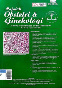 Journal of obstetrics & gynecology science = majalah obstetri & ginekologi Vol. 29 No. 3 Desember 2021