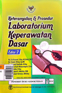 Keterampilan dan prosedur laboratorium keperawatan dasar