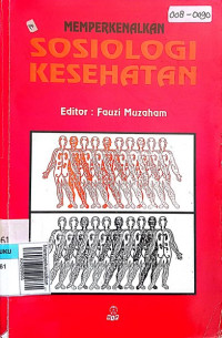 Memperkenalkan sosiologi kesehatan