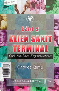 Klien sakit terminal ; seri asuhan keperawatan edisi 2