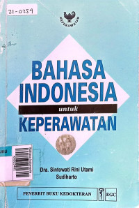 Bahasa indonesia untuk keperawatan