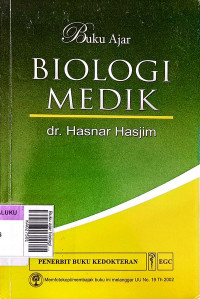 Buku ajar biologi medik