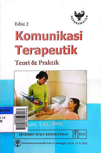 Komunikasi terapeutik teori & praktik E/2