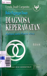 Diagnosa keperawatan aplikasi pada praktik klinis Ed. 6