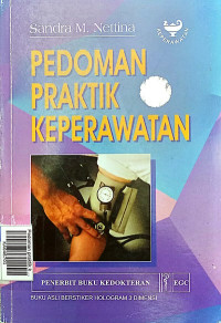 Pedoman praktik keperawatan