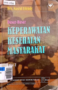 Dasar-dasar keperawatan kesehatan masyarakat