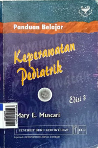 Panduan belajar keperawatan pediatrik edisi 3