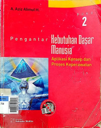 pengantar kebutuhan dasar manusia buku 2