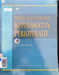 Perencanaan asuhan keperawatan perioperatif