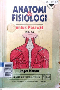 Anatomi dan fisiologi untuk perawat