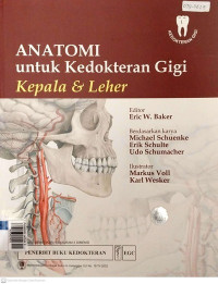 Anatomi untuk kedokteran gigi kepala & leher (bks)