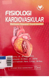 Fisiologi kardiovaskuler berbasis masalah keperawatan