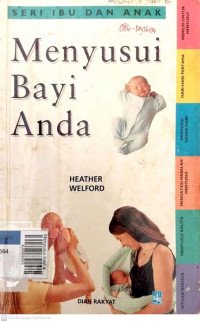 Menyusui bayi anda