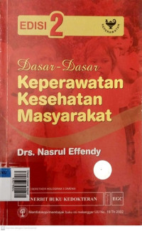 Dasar-dasar keperawatan kesehatan masyarakat E/2