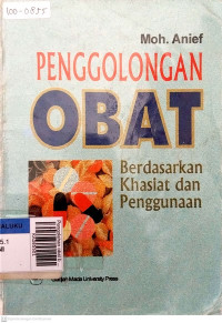 Pengolahan obat berdasarkan khasiat & penggunaannya