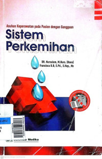 Asuhan keperawatan pada pasien dengan gangguan sistem perkemihan