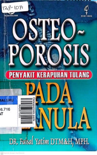 Osteoporosis pada manula (penyakit kerapuhan tulang)