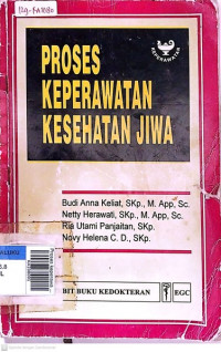 Proses keperawatan kesehatan jiwa