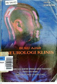 Buku ajar : neurologi klinis