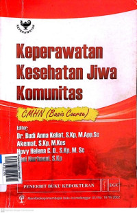 Keperawatan kesehatan jiwa komunitas CMHN basic