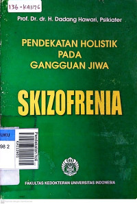 Pendekatan holistik pada gangguan jiwa