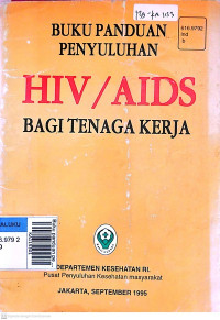 Buku panduan penyuluhan HIV / ADIS bagi tenaga kerja