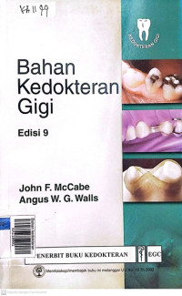 Bahan kedokteran gigi E/9 (bks)