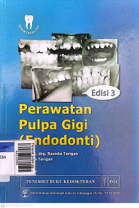 Perawat pulpa gigi (endodontik) edisi 3