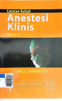 Catatan kuliah anestesi klinis E/3