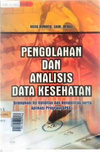 Pengolahan dan analisis data kesehatan