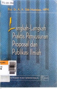 Langkah ? langkah praktis penyusunan proposal & publikasi ilmiah