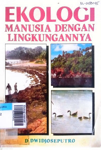 Ekologi manusia dengan lingkungannya