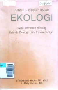 Prinsip ? prinsip dasar ekologi (suatu bahan tentang kaidah ekologi 7 penerapannya)