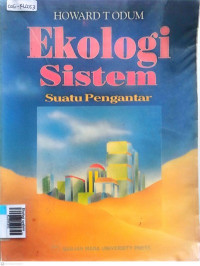 Ekologi system (suatu pengantar)