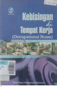 Kebisingan di tempat kerja (occupational noise