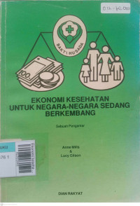 Ekonomi kesehatan untuk negara ? negara sedang berkembang