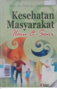 Kesehatan masyarakat ilmu dan seni