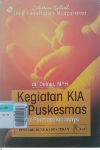 Kegiataan KIA di puskesmas dan permasalahannya