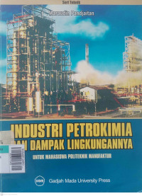 Industri petromikia dan dampak lingkungannya