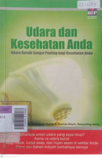 Udara & kesehatan anda (udara bersih sangat penting bagi kesehatan anda)