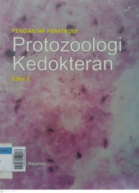 Pengantar pratikum protozologi kedokteran edisi 2