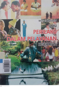 Ilmu perilaku dalam pelayanan kesehatan