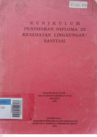 Kurikulum pendidikan diploma III kesehatan lingkungan / sanitasi