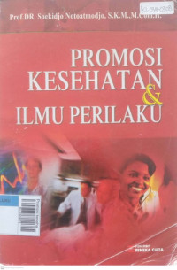 Promosi kesehatan dan ilmu prilaku