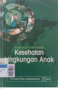 Indikator perbaikan kesehatan lingkungan anak