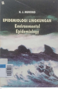 Epidemiologi lingkungan environmental epidemiology