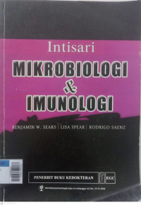 Intisari mikrobiologi & imunologi