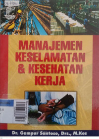 Manajemen keselamatan & kesehatan kerja