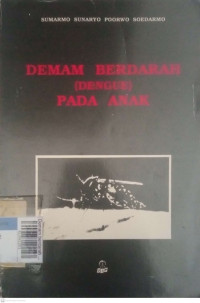 Demam berdarah (dengue) pada anak